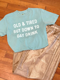 Down To Day Drink Tee