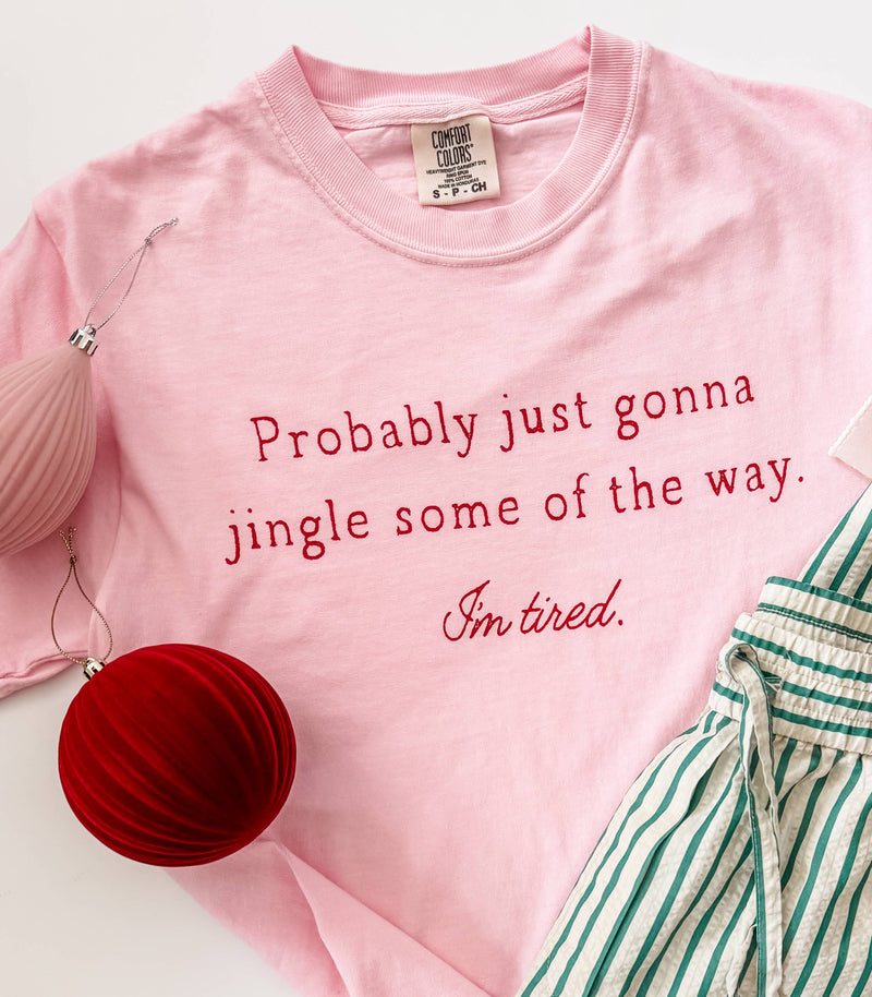 Jingle Some Of The Way Graphic Tee