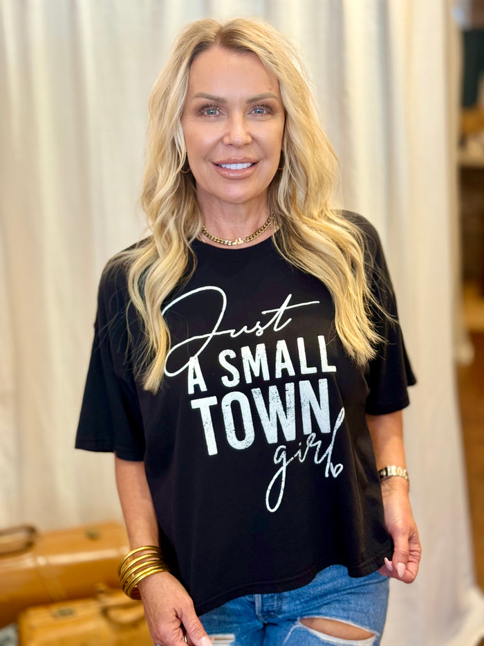 Just A Small Town Girl Graphic Tee