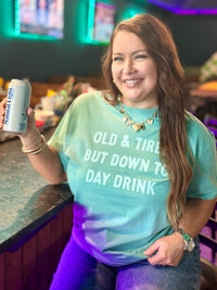 Down To Day Drink Tee