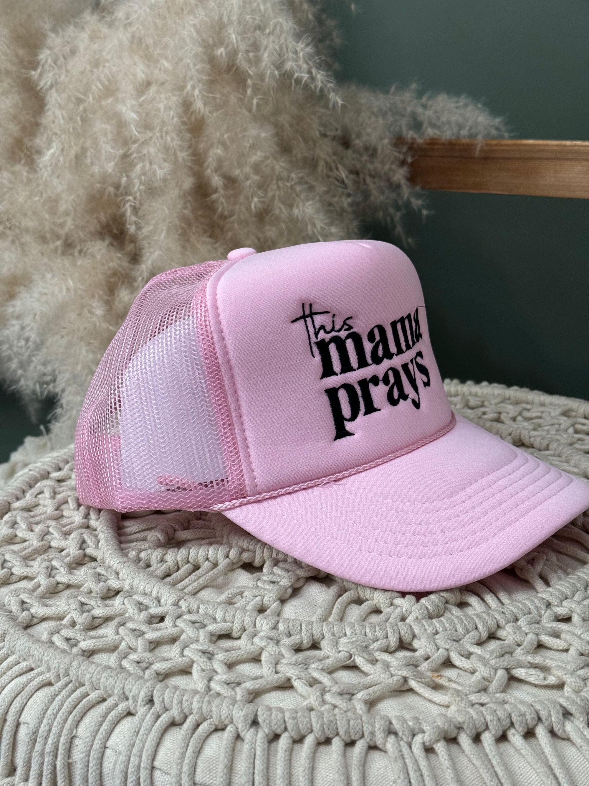 This Mama Prays Trucker Hat