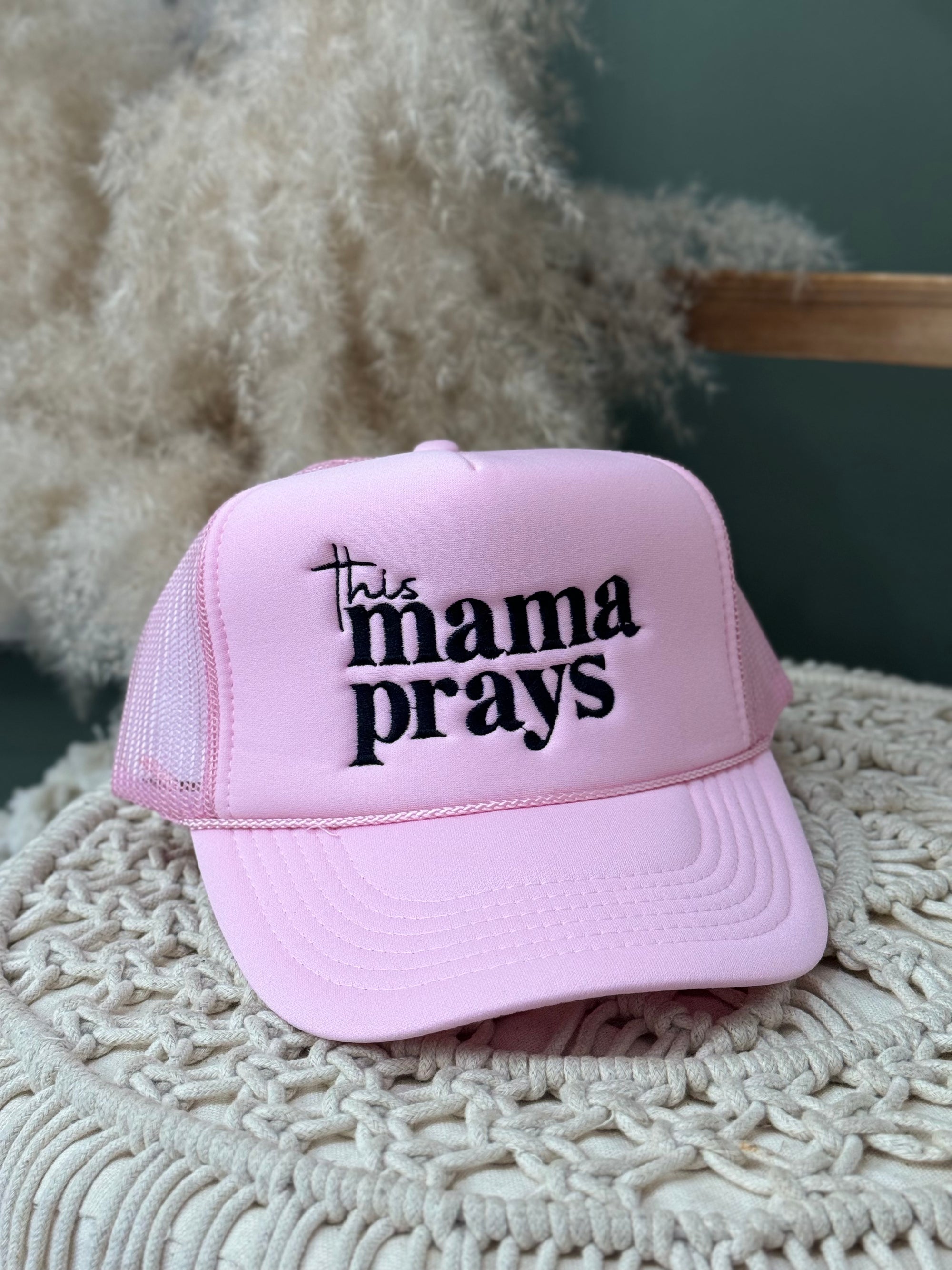 This Mama Prays Trucker Hat