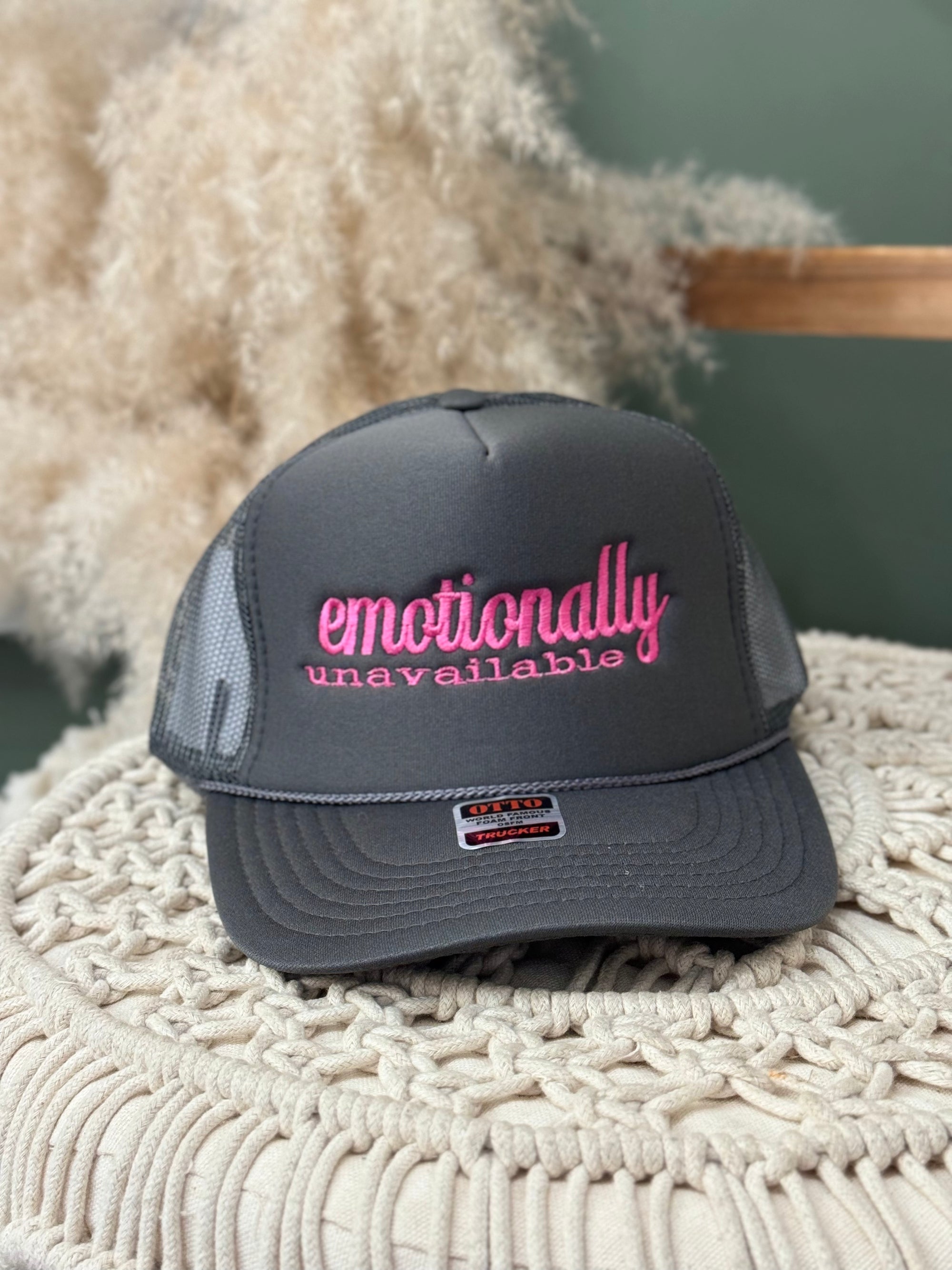 Emotionally Unavailable Trucker Hat