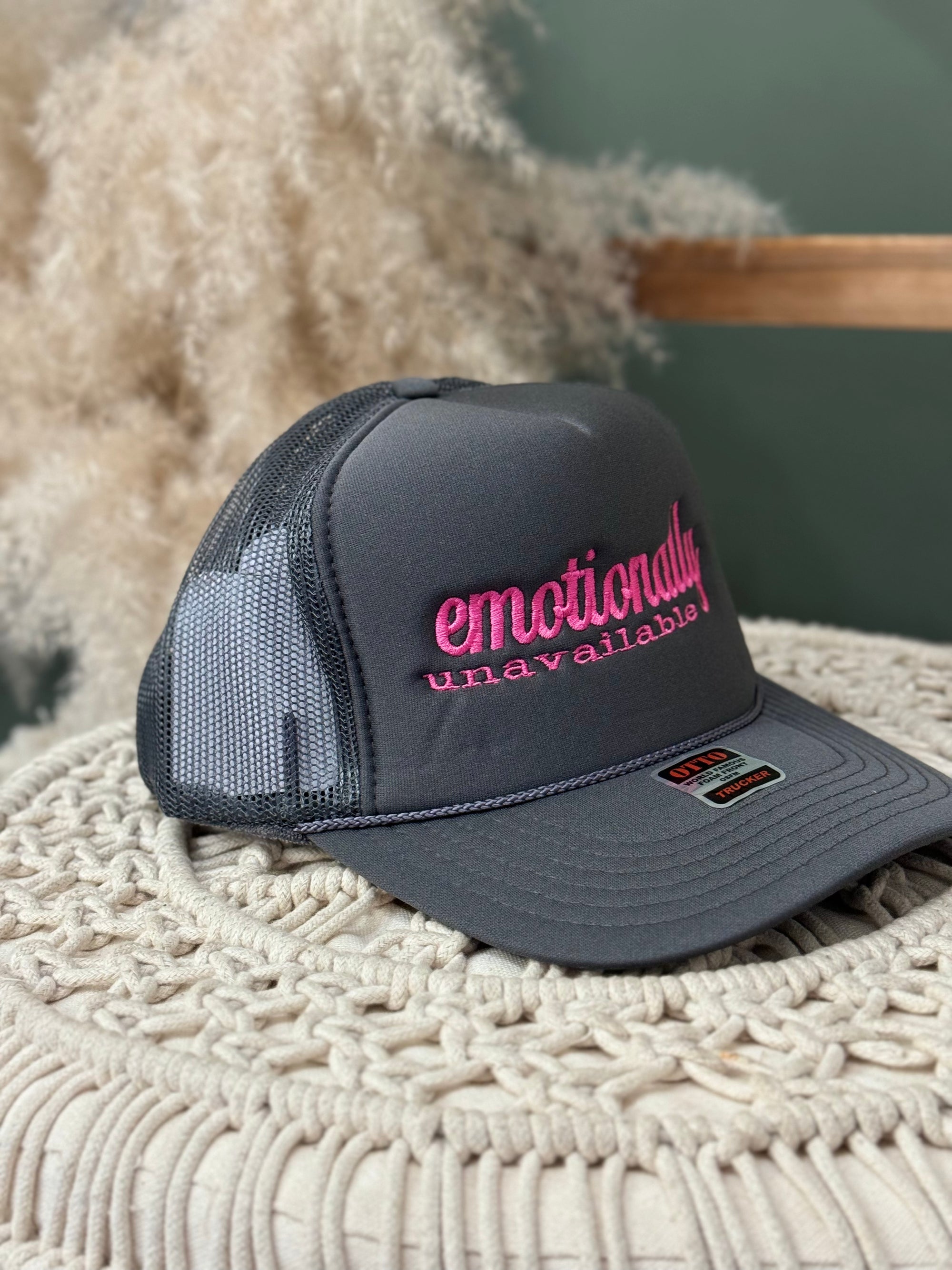 Emotionally Unavailable Trucker Hat